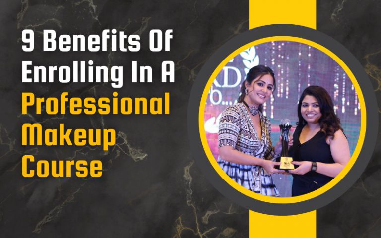 9 Benefits Of Enrolling In A Professional Makeup Course