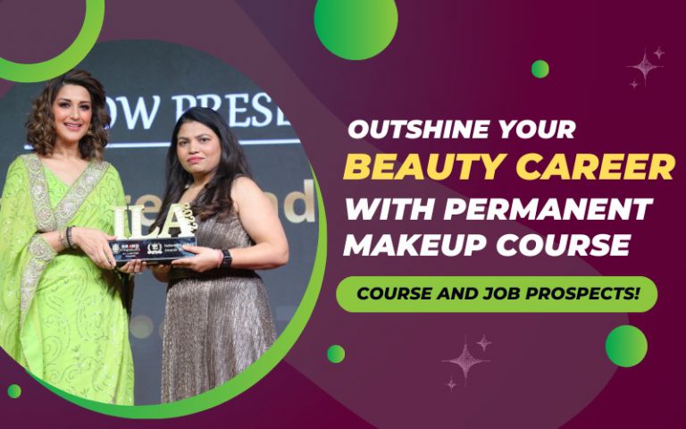 Outshine Your Beauty Career with Permanent Makeup Course: Course and Job Prospects!