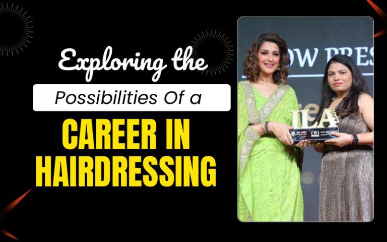 Exploring the Possibilities of a Career in Hairdressing