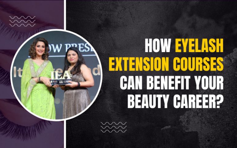 How Eyelash Extension Courses Can Benefit Your Beauty Career?