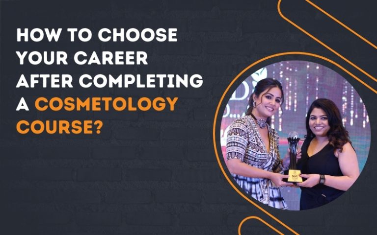 How to Choose Your Career After Completing a Cosmetology Course?