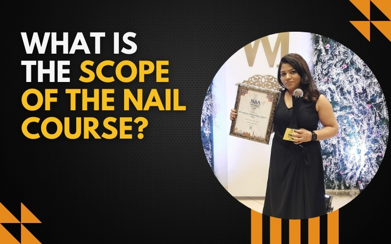 What is the Scope of the Nail Course?