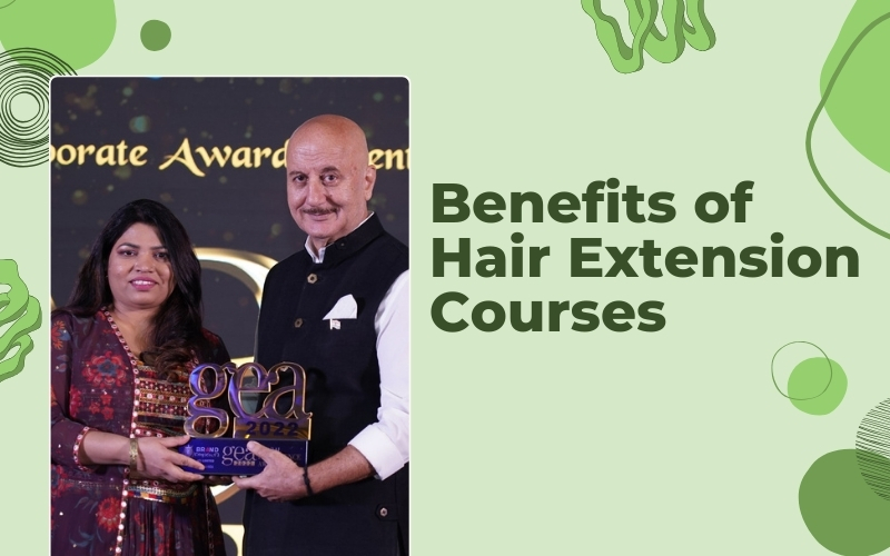 Benefits of Hair Extension Courses