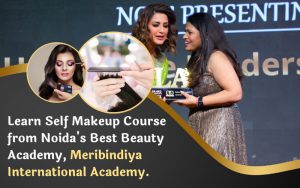 Learn Self Makeup Course from Noida's Best Beauty Academy, Meribindiya International Academy.