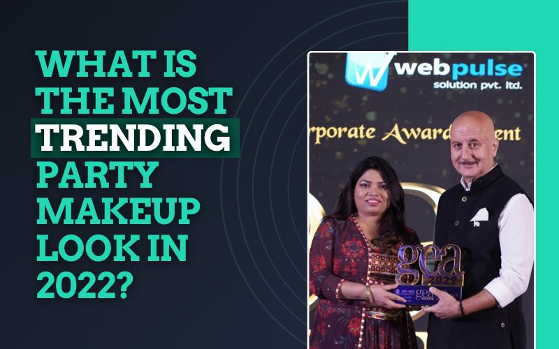 What is the most trending party makeup look in 2022?